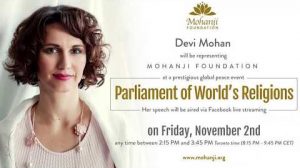 Parliament of World's Religions - Devi Mohan's speech